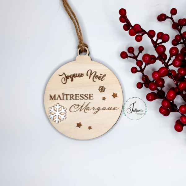 Boule de Noël Flocons "Maîtresse .."